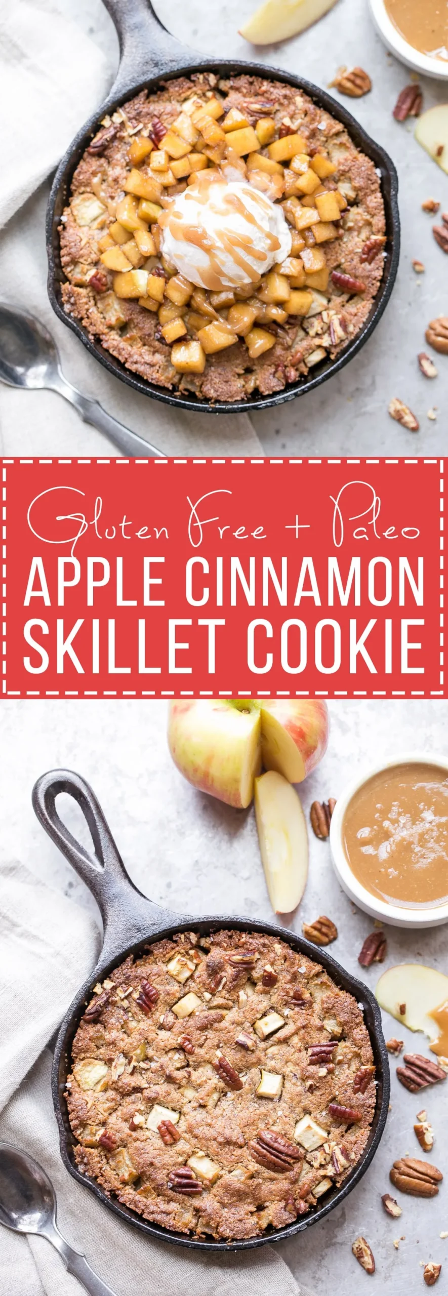 Apple Cinnamon Skillet Cookie Gluten Free Paleo