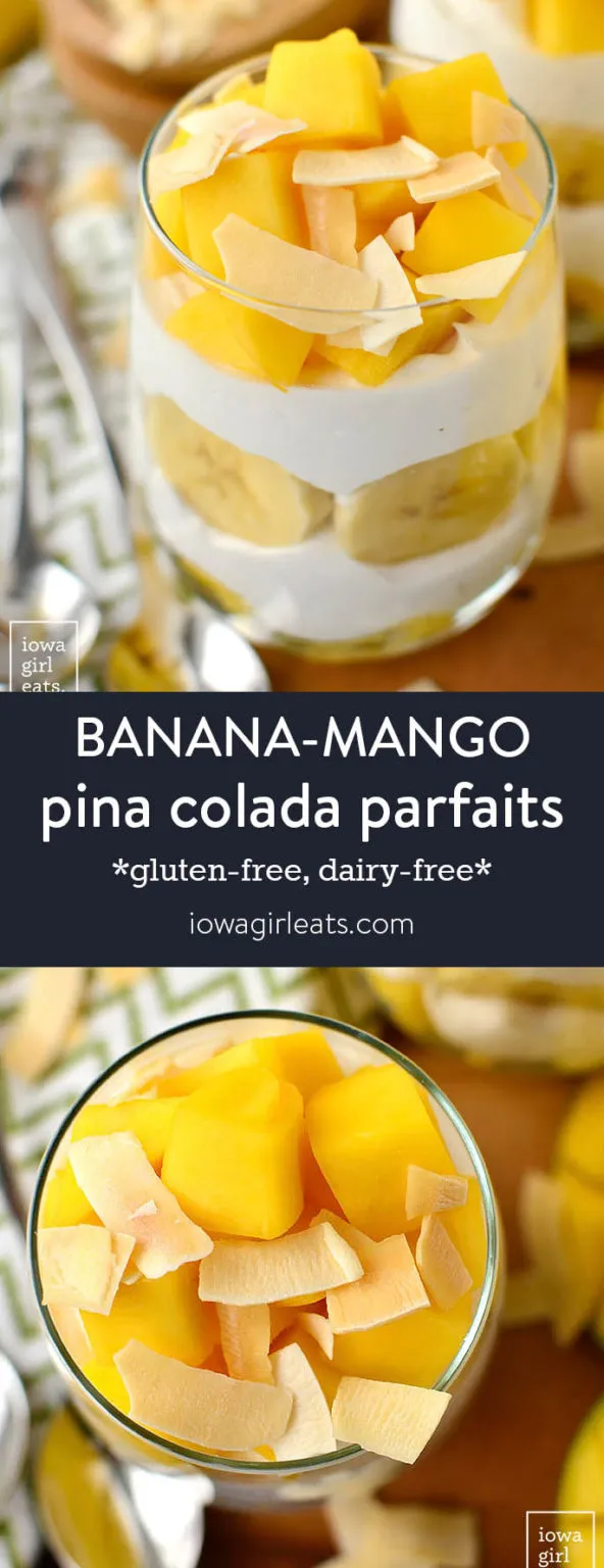 Banana Mango Pina Colada Parfaits