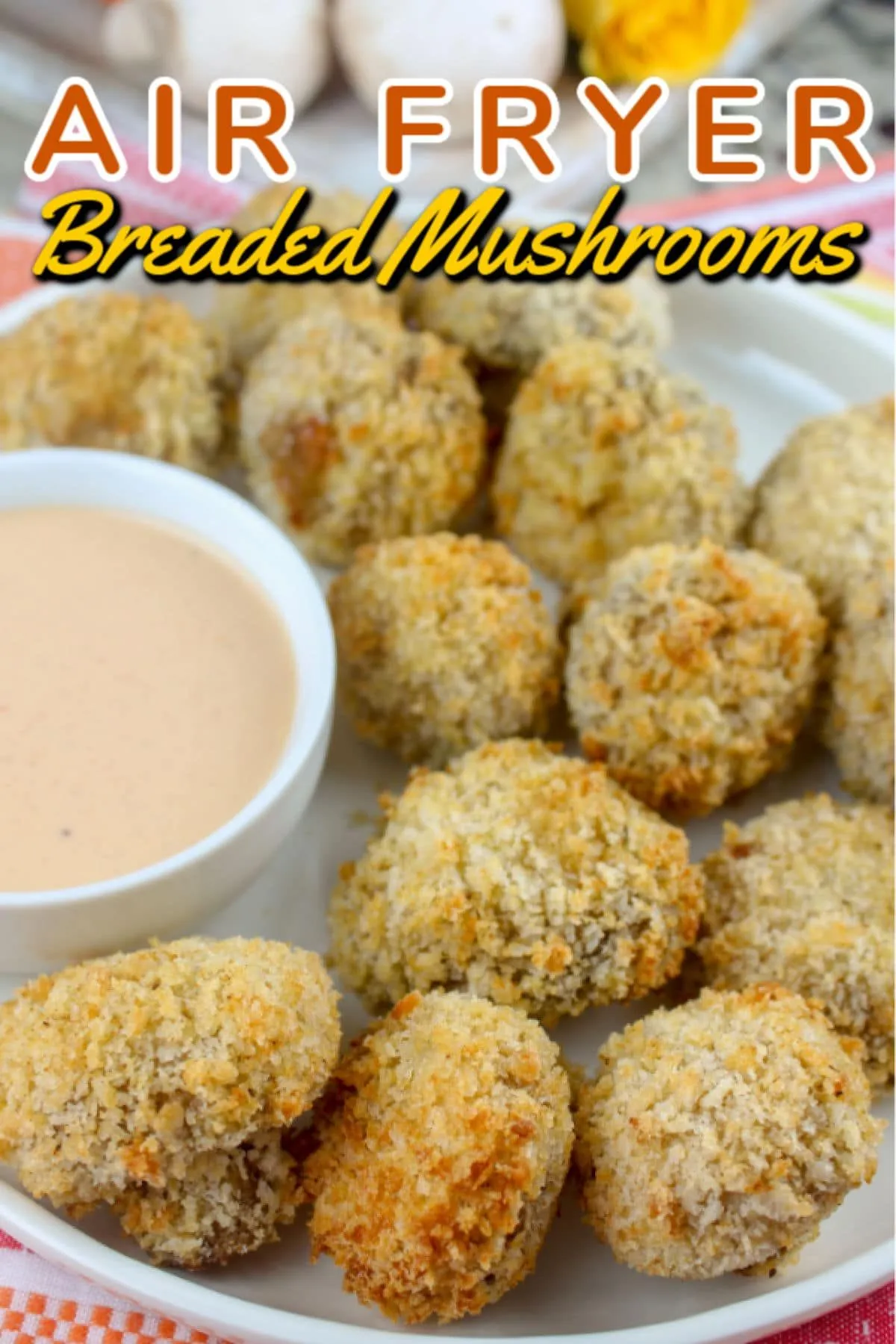 Breaded Mushrooms in Air Fryer