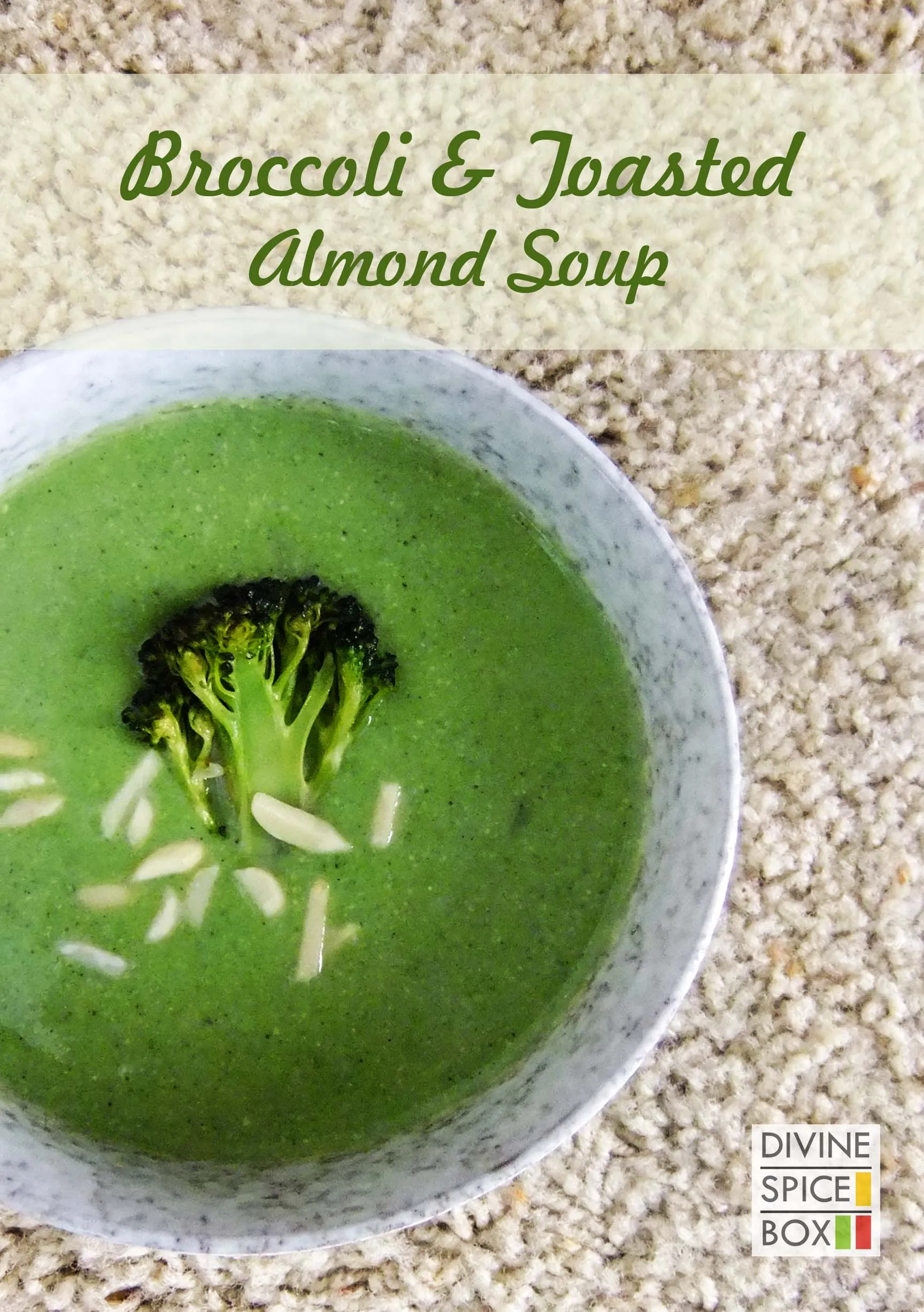 Broccoli and Toasted Almond Soup