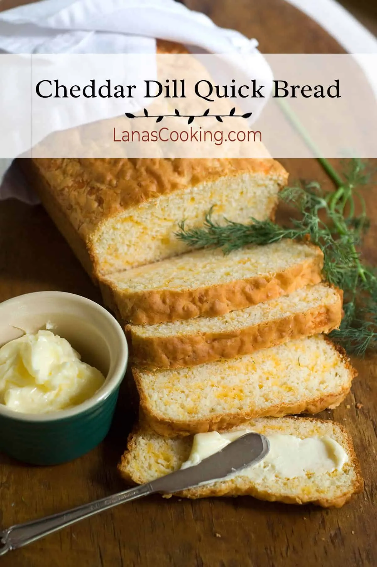 Cheddar Dill Quick Bread