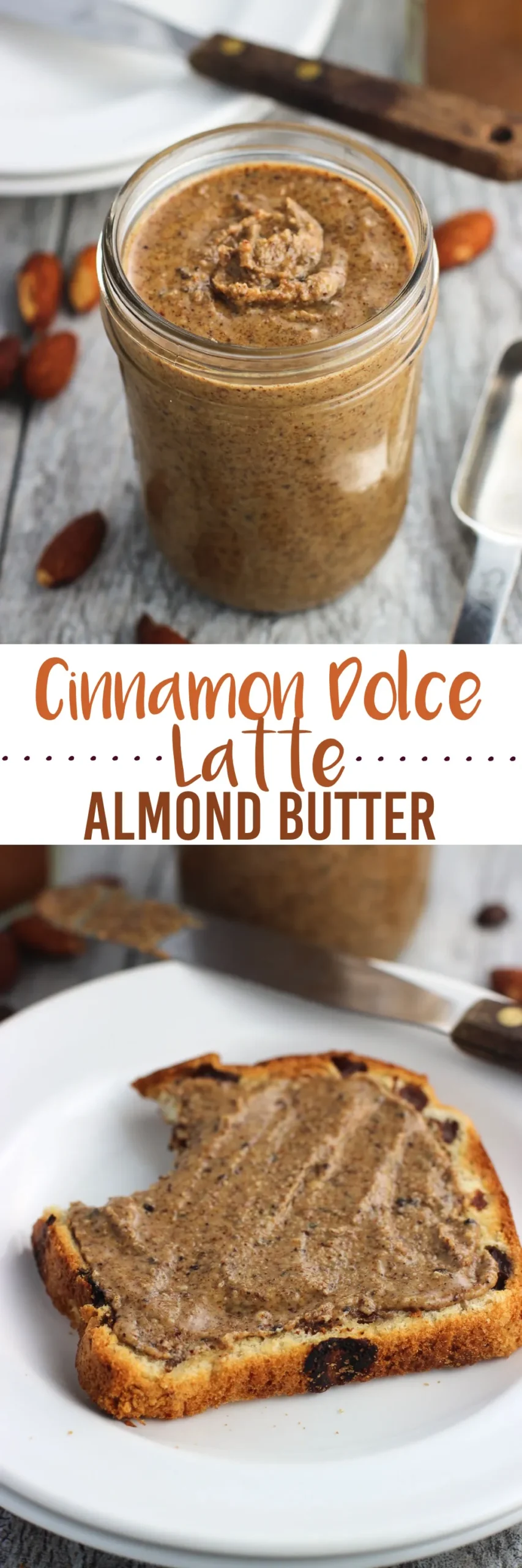 Cinnamon Dolce Latte Almond Butter