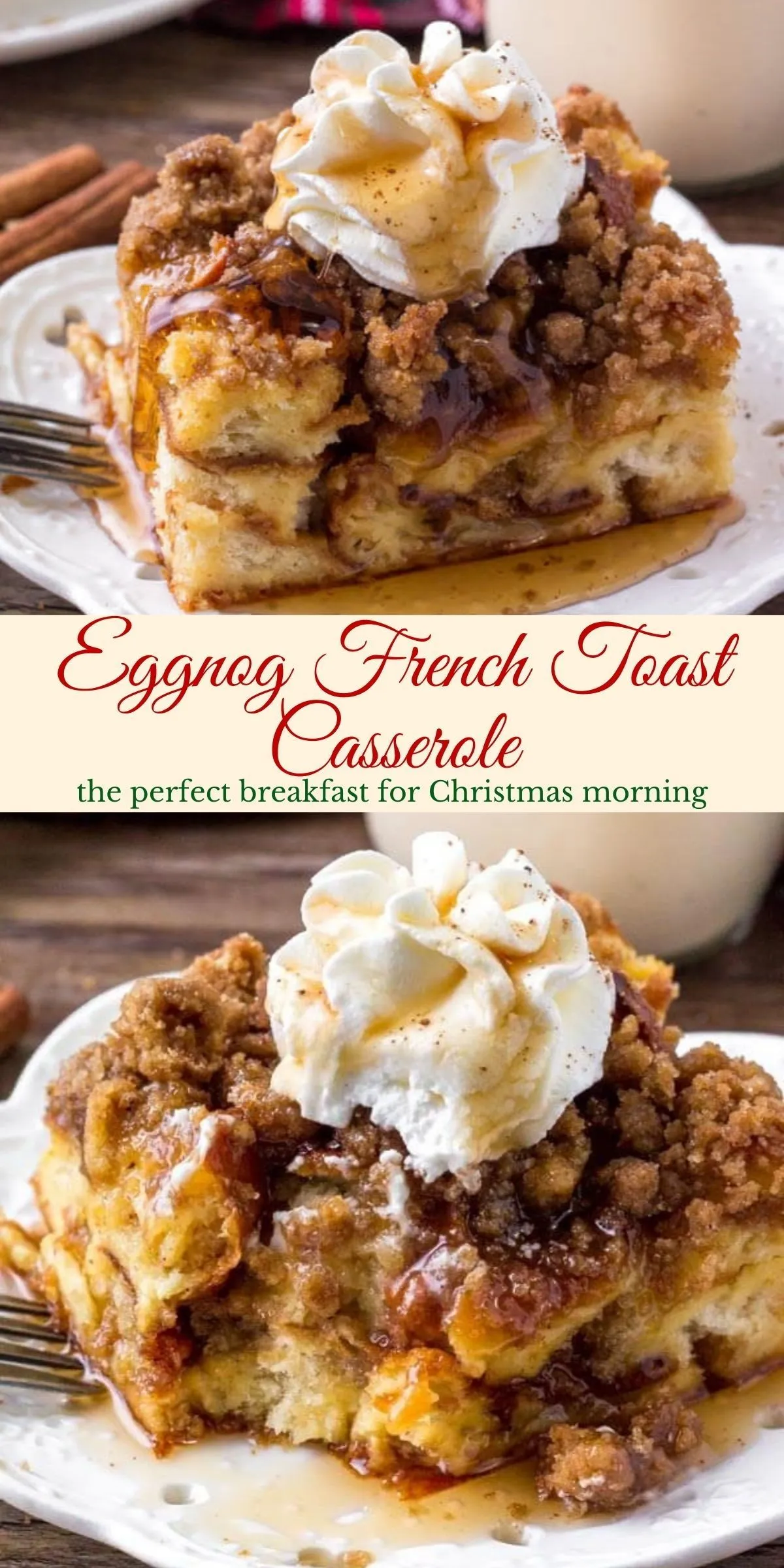 Eggnog Pecan Baked French Toast