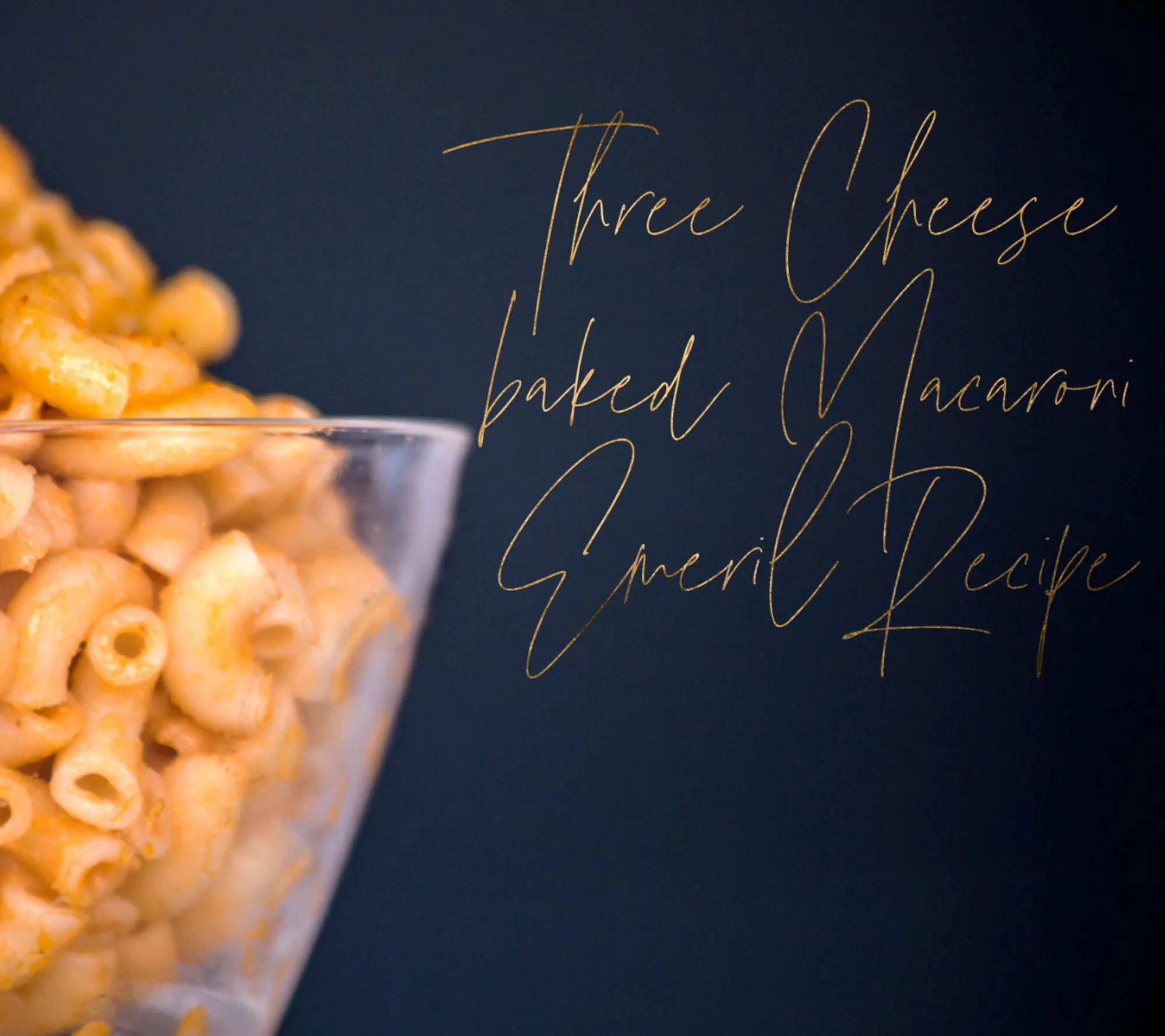 Emeril's Three Cheese Baked Macaroni