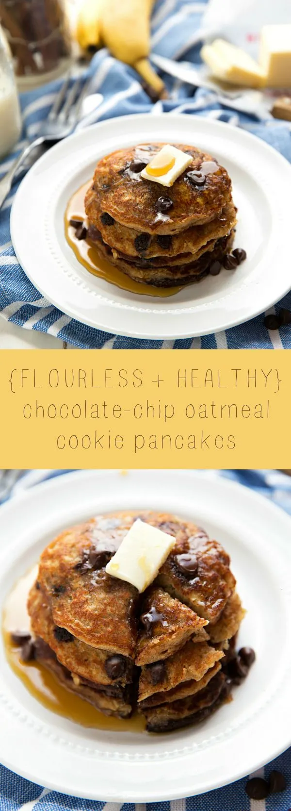 Flourless Healthy Chocolate Chip Oatmeal Cookie Pancakes