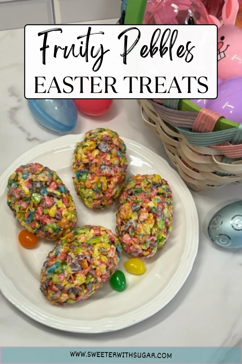 Fruity Pebble Easter Eggs