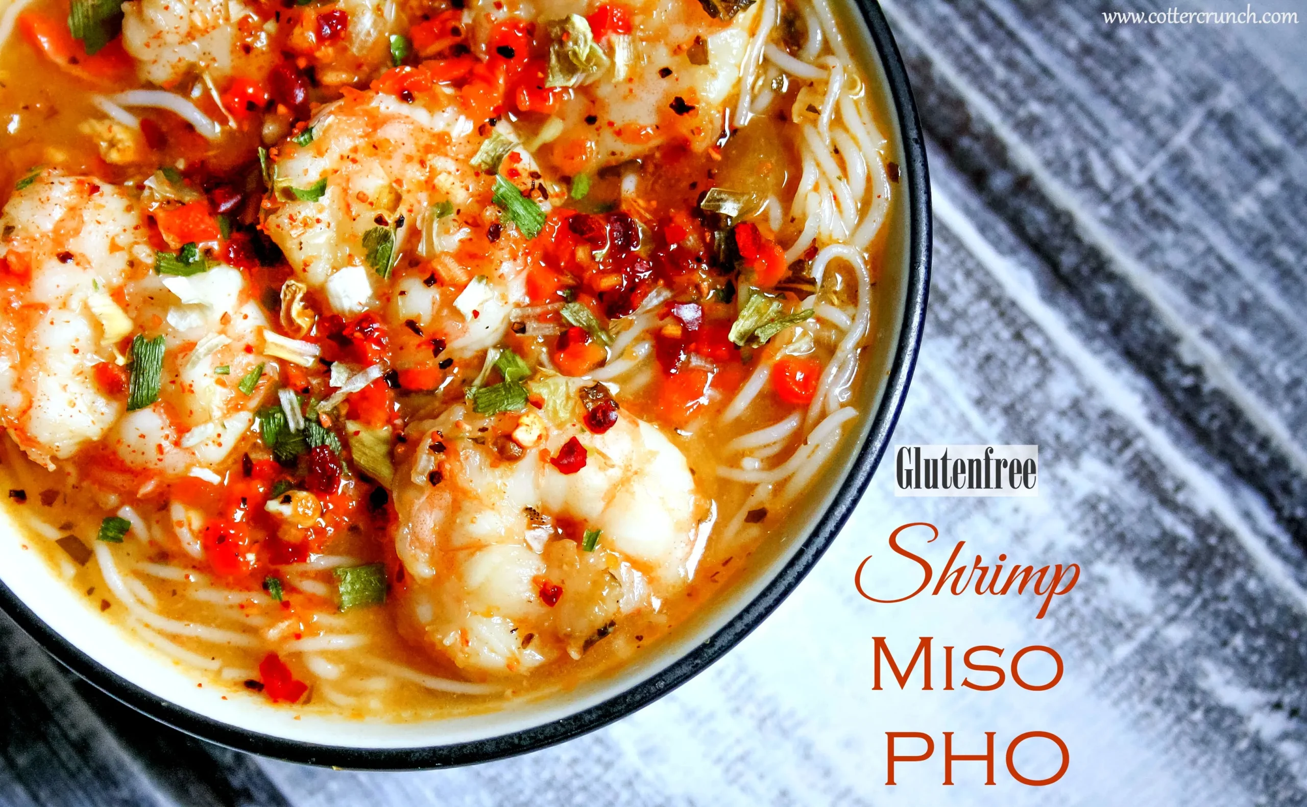 Gluten Free Shrimp Pho Miso