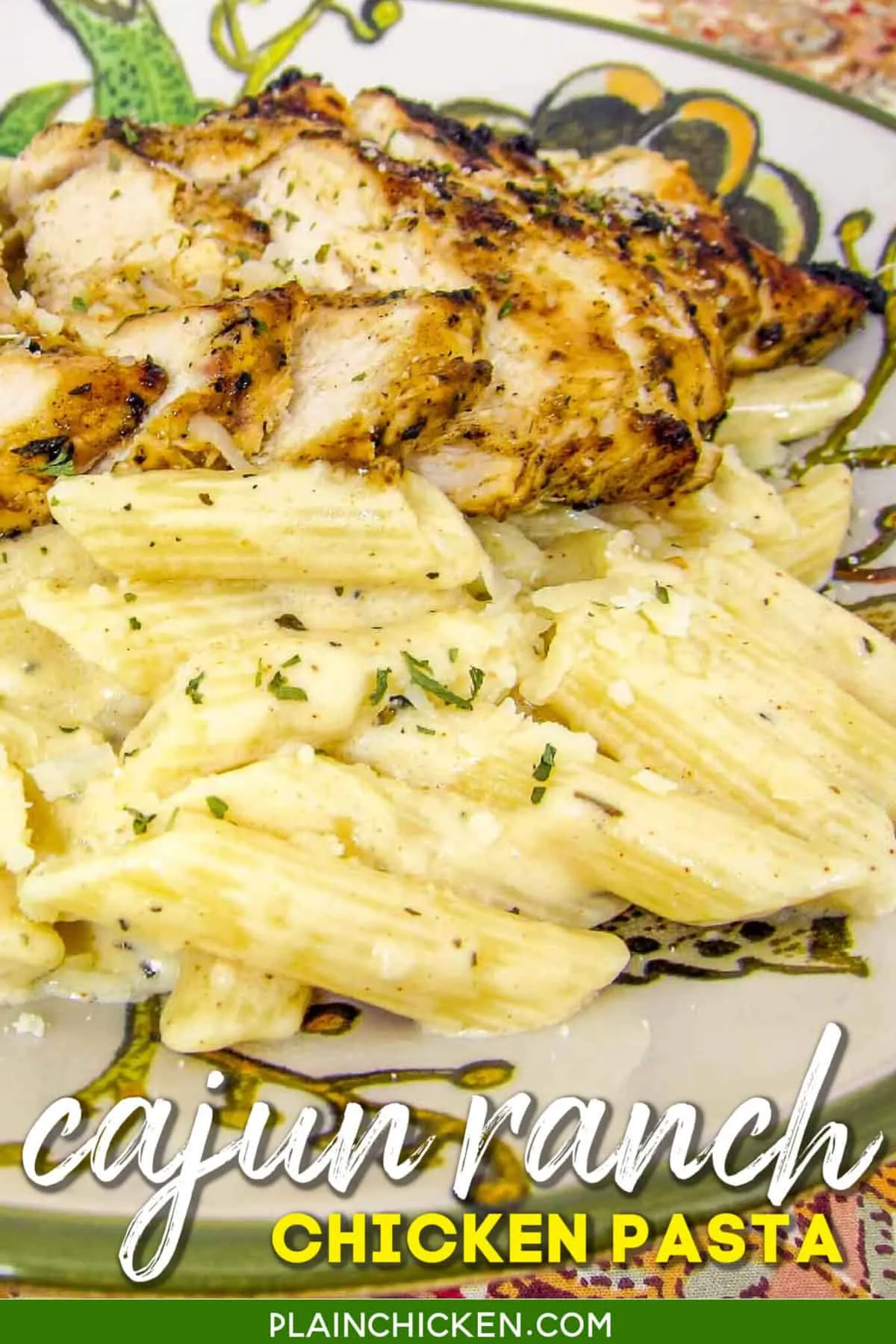 Grilled Cajun Ranch Chicken Pasta