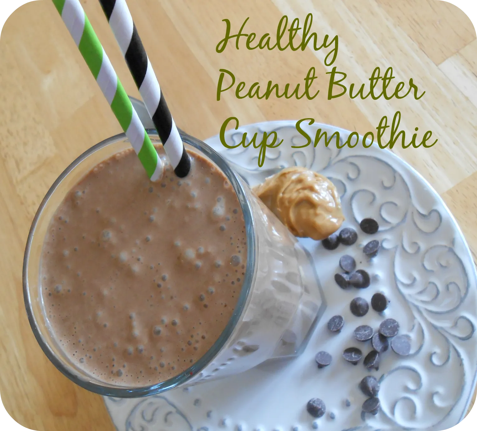 Healthy Peanut Butter Cup Smoothie