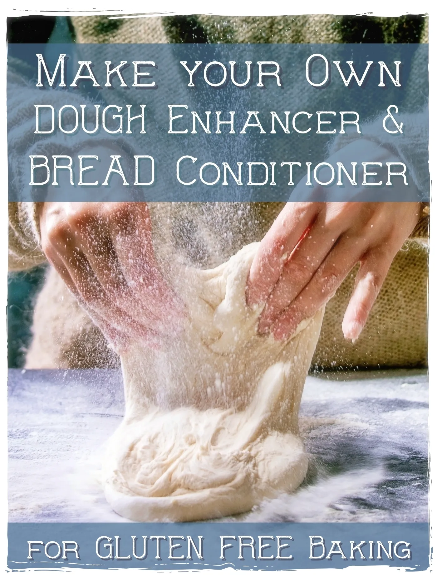 Homemade Dough Enhancer