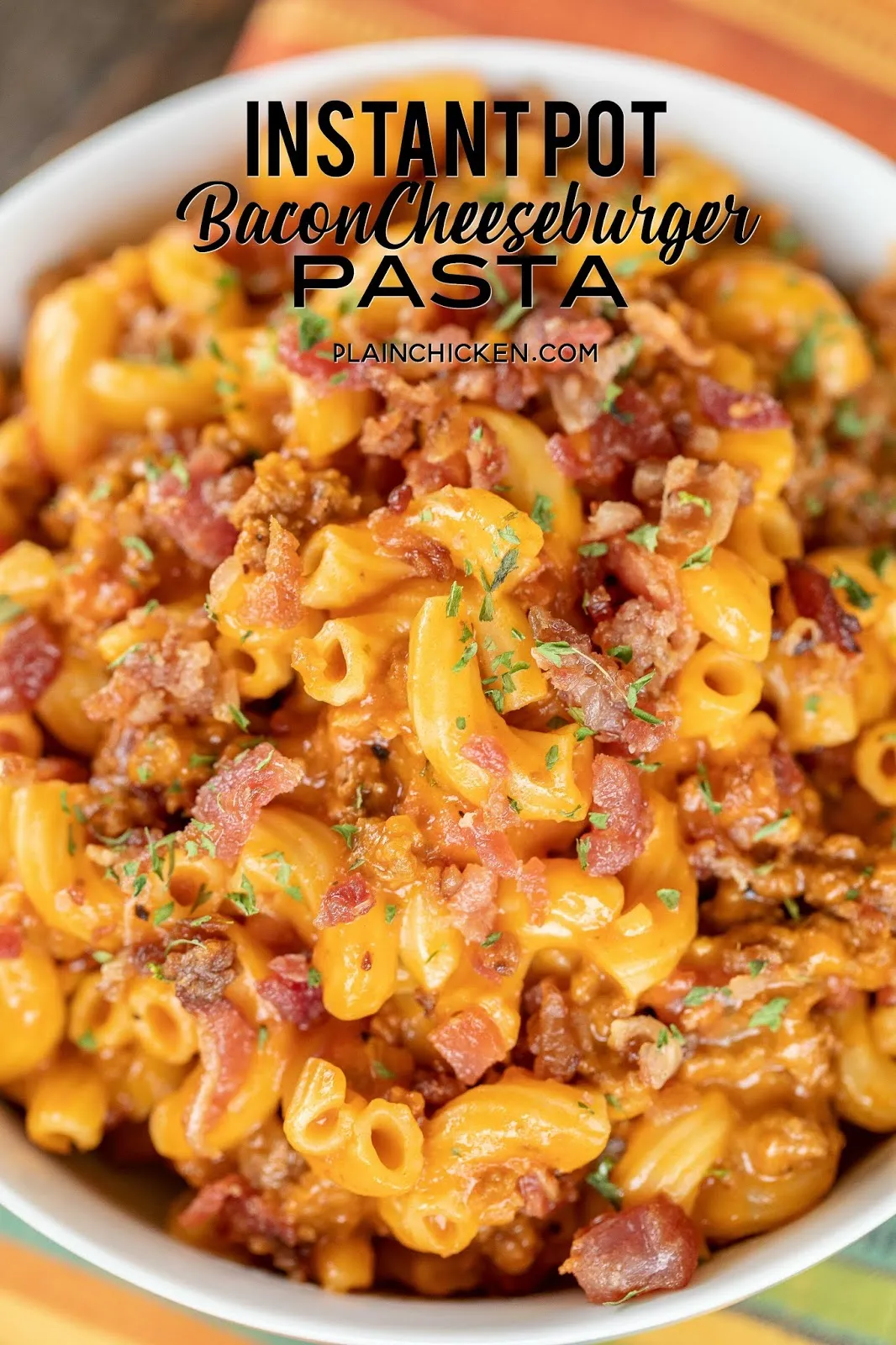 Instant Pot Bacon Cheeseburger Pasta