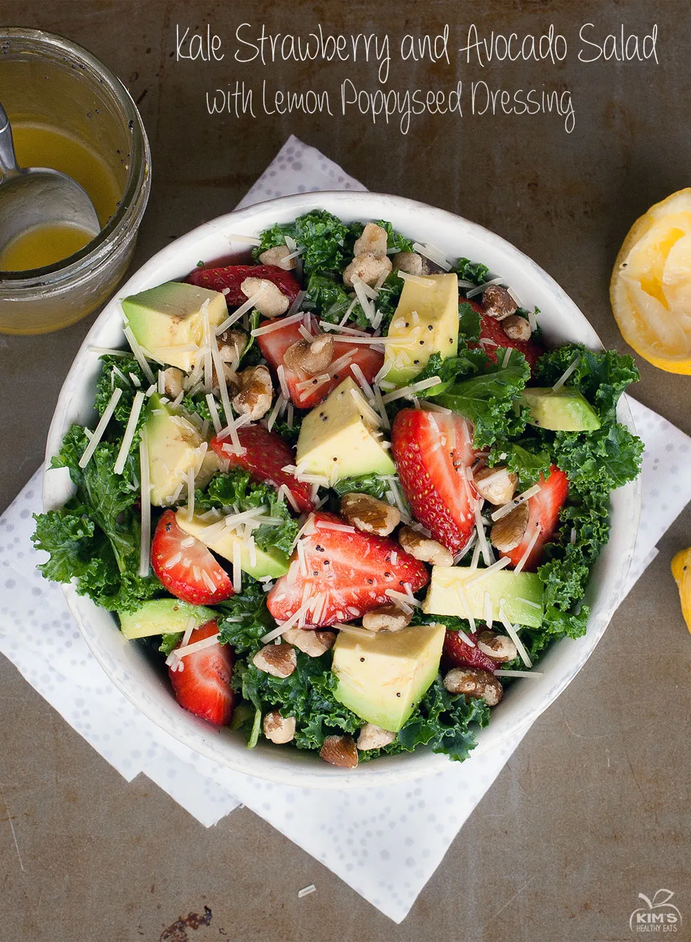 Kale Strawberry Avocado Salad with Lemon Poppy Seed Dressing