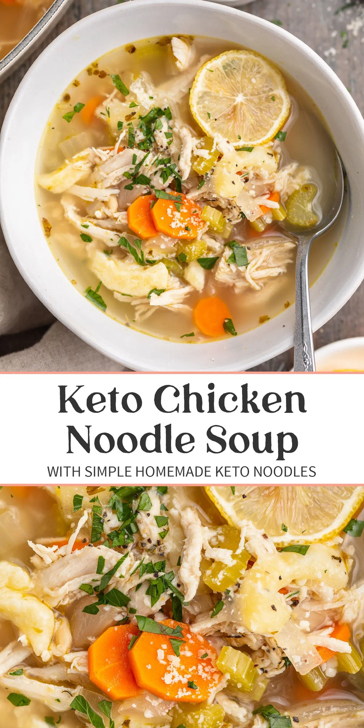 Keto Chicken Noodle Soup