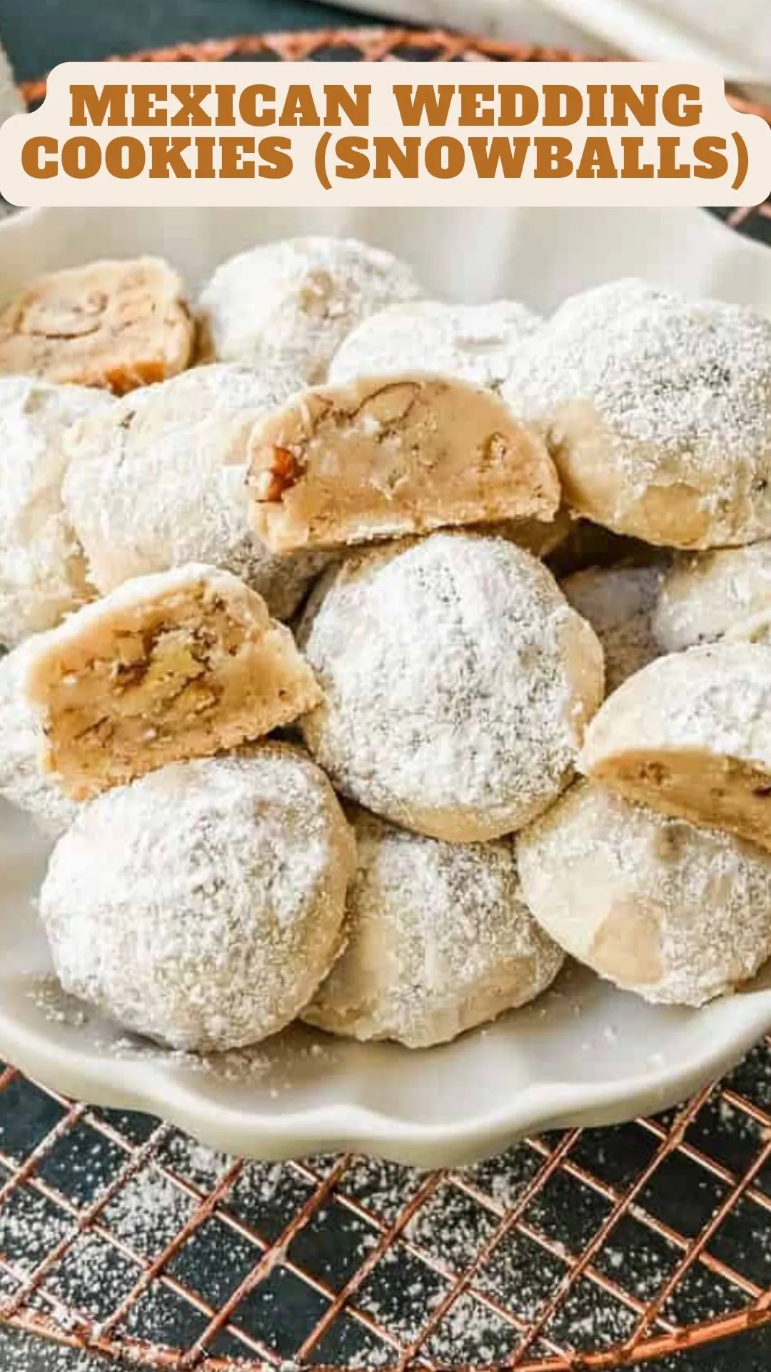 Mexican Wedding Cookies (Snowball Cookies)