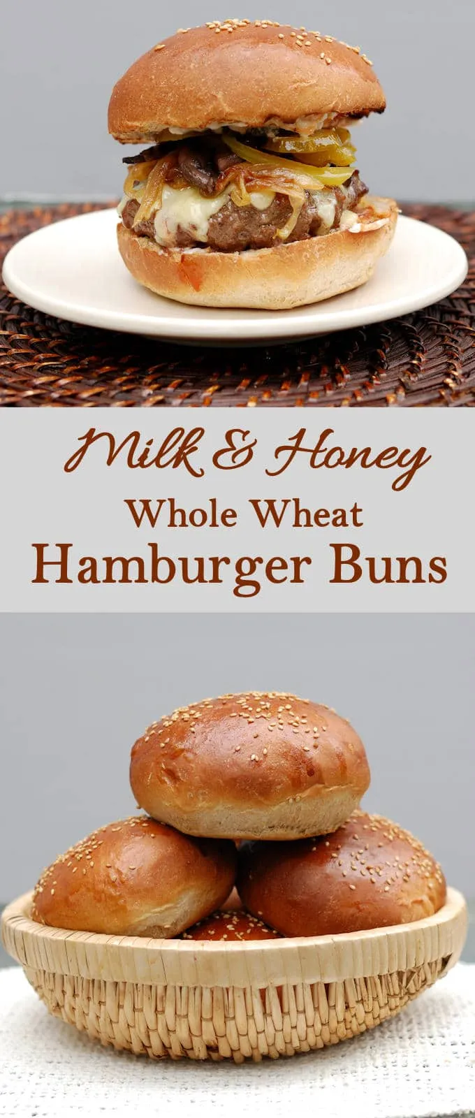 Milk Honey Whole Wheat Hamburger Buns