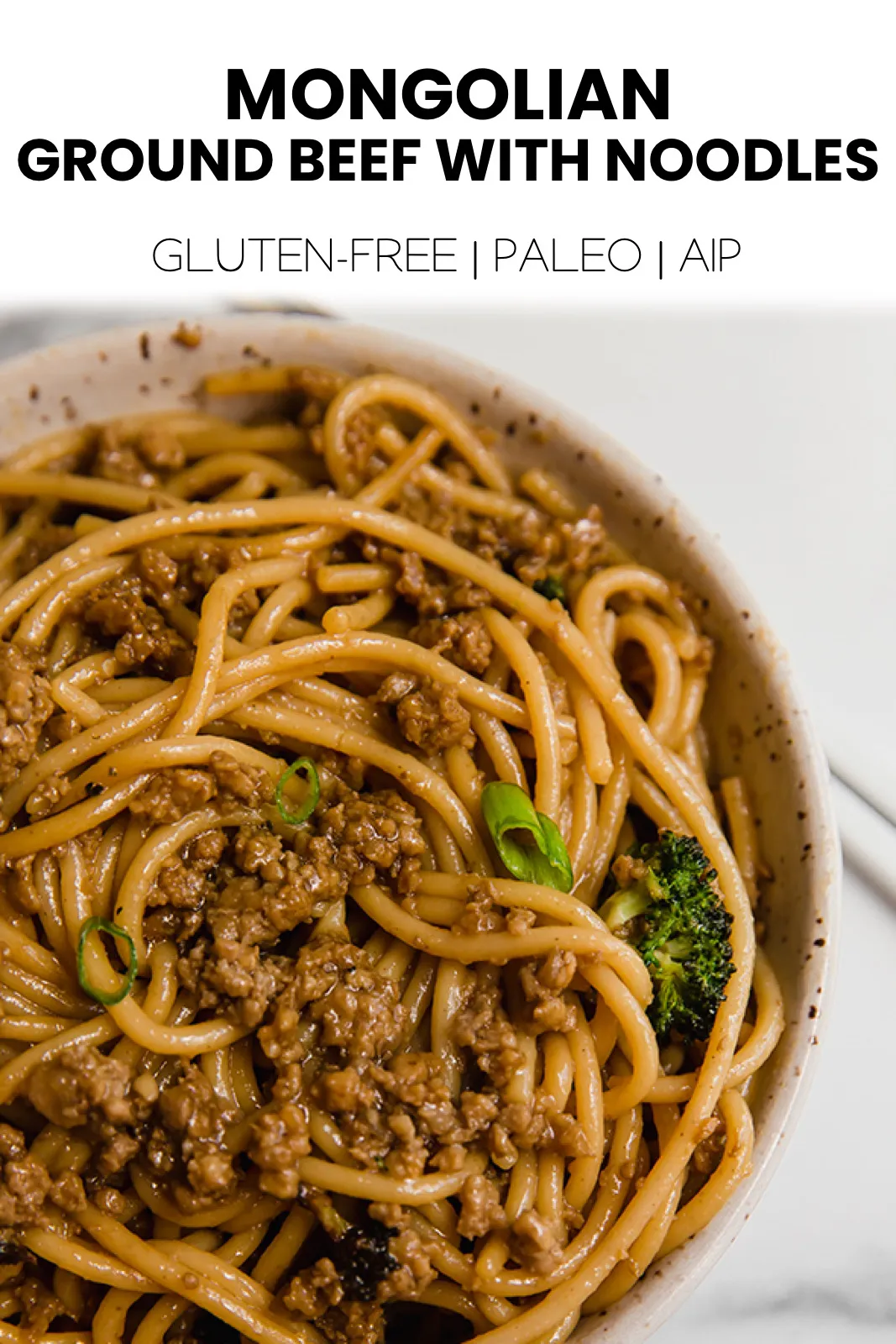 Mongolian Ground Beef Noodles (Gluten Free)