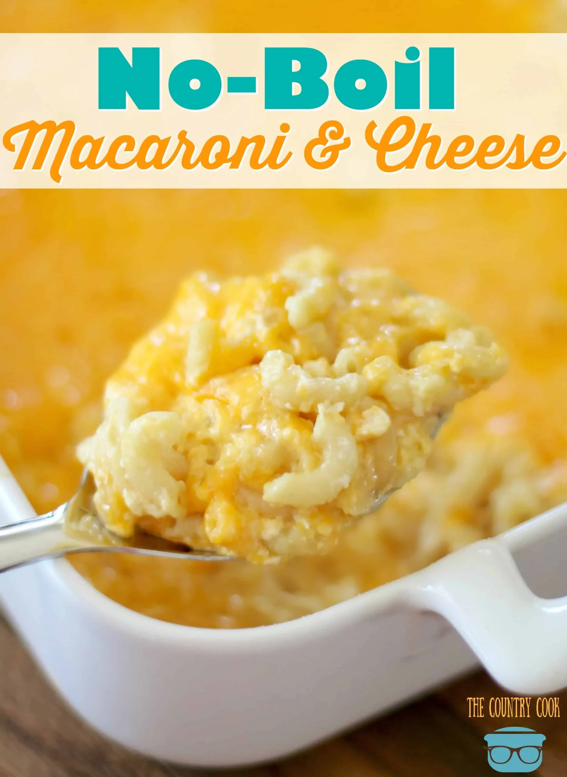 No Boil Macaroni and Cheese