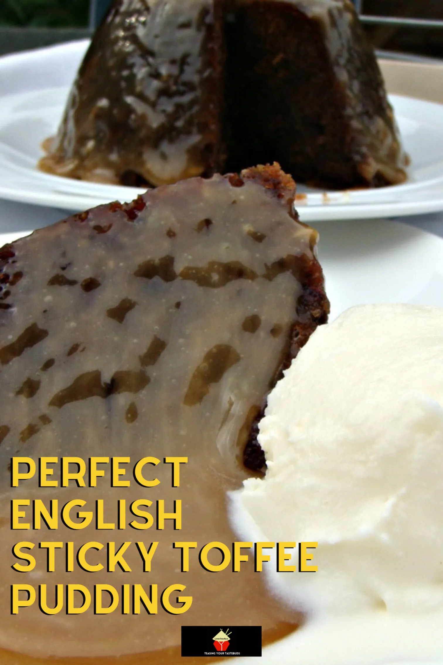 Perfect English Sticky Toffee Pudding