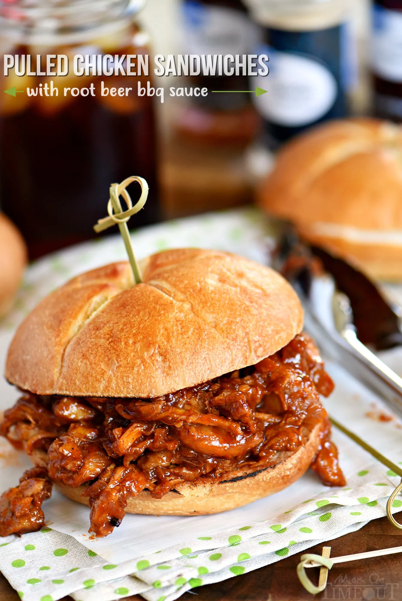 Pulled Chicken Sandwiches with Root Beer BBQ Sauce