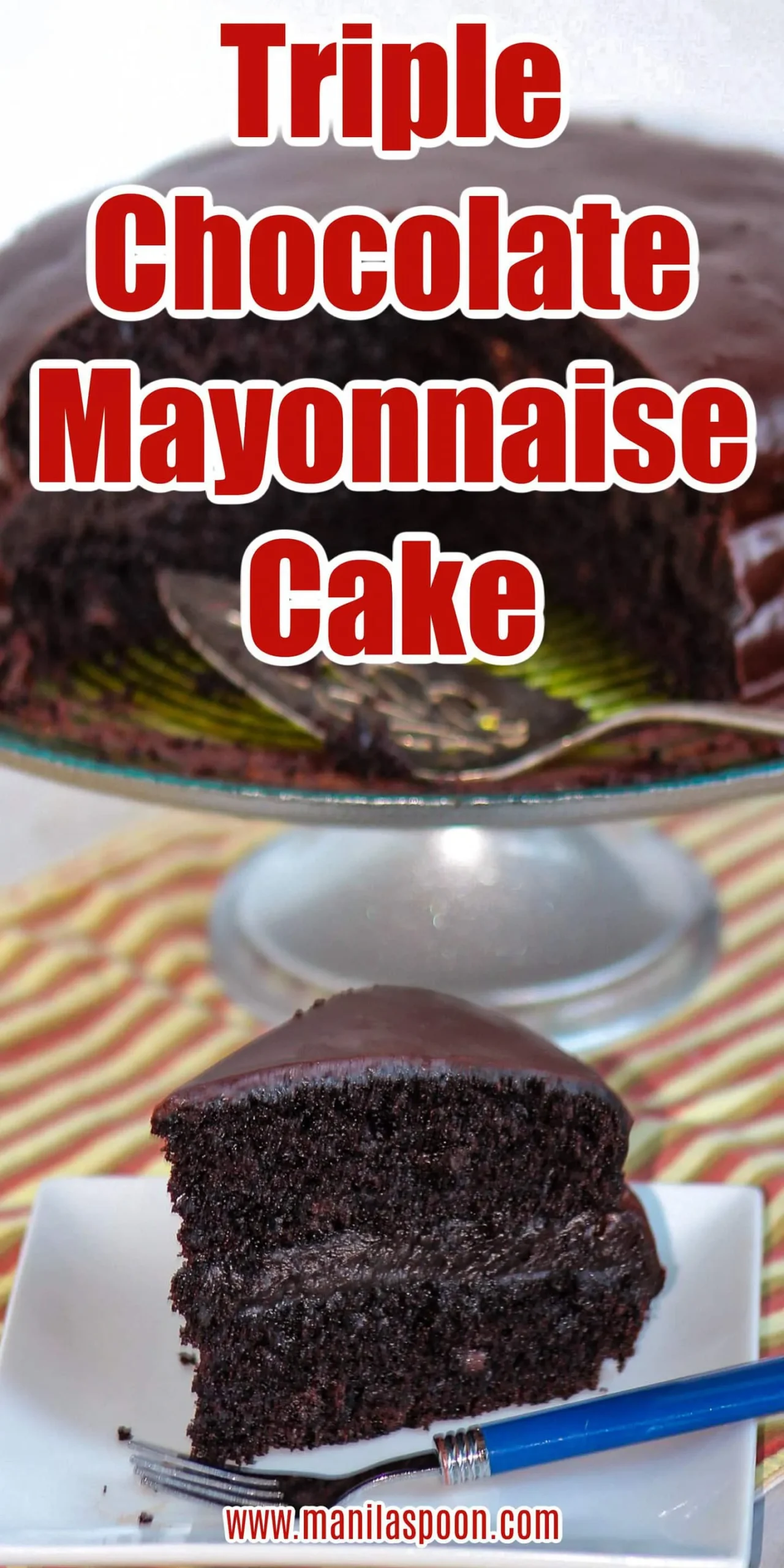 Triple Chocolate Mayonnaise Cake