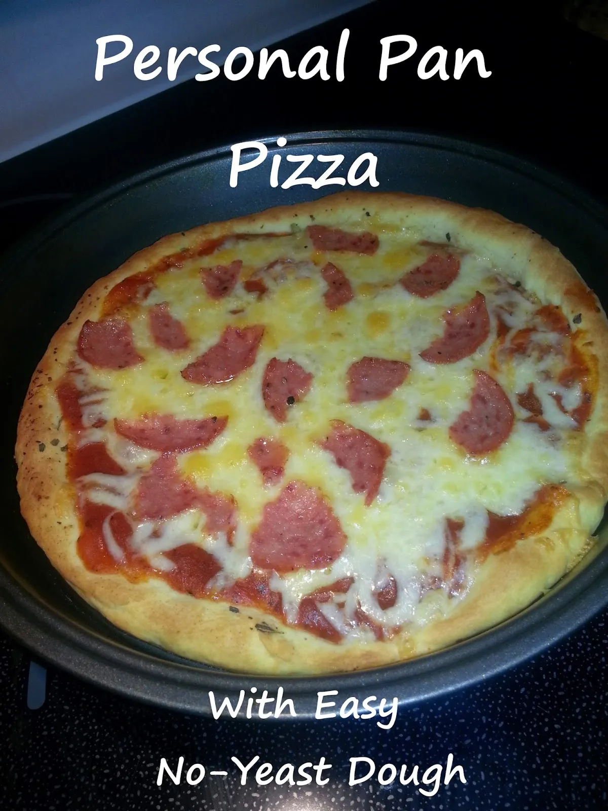 Yeast Free Personal Pan Pizza